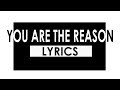 You Are The Reason - Lyrics - Calum Scott - Cover by Daryl Ong & Morissette Amon