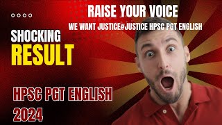 Shocking Result|HPSC PGT2024|#justicehpscpgtEnglish@maliksaab4231