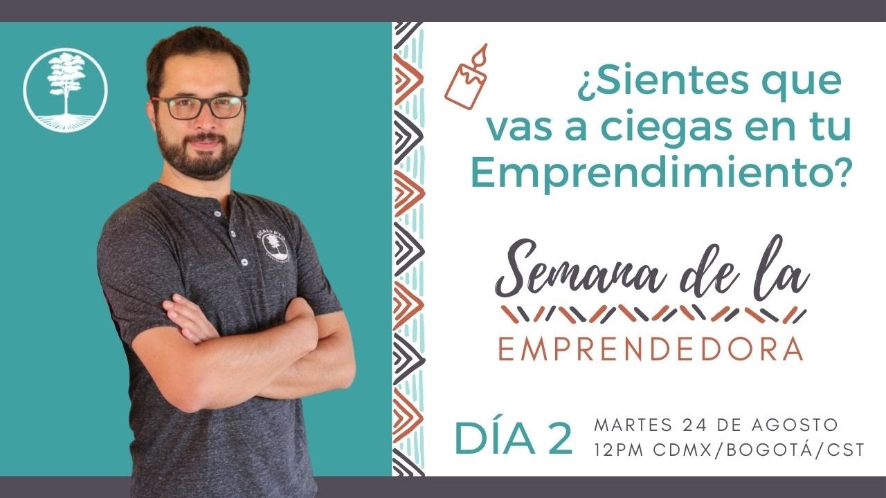 DIA 2 - Semana De La Emprendedora - YouTube