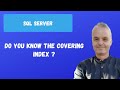 Do you know the covering Index | SQL server