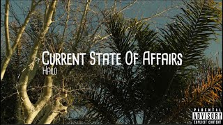 HAILO - CURRENT STATE OF AFFAIRS (OFFICIAL MUSIC VIDEO)