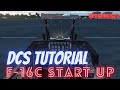 DCS World: F-16C Start Up Tutorial