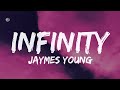 Jaymes Young - Infinity (Lyrics)