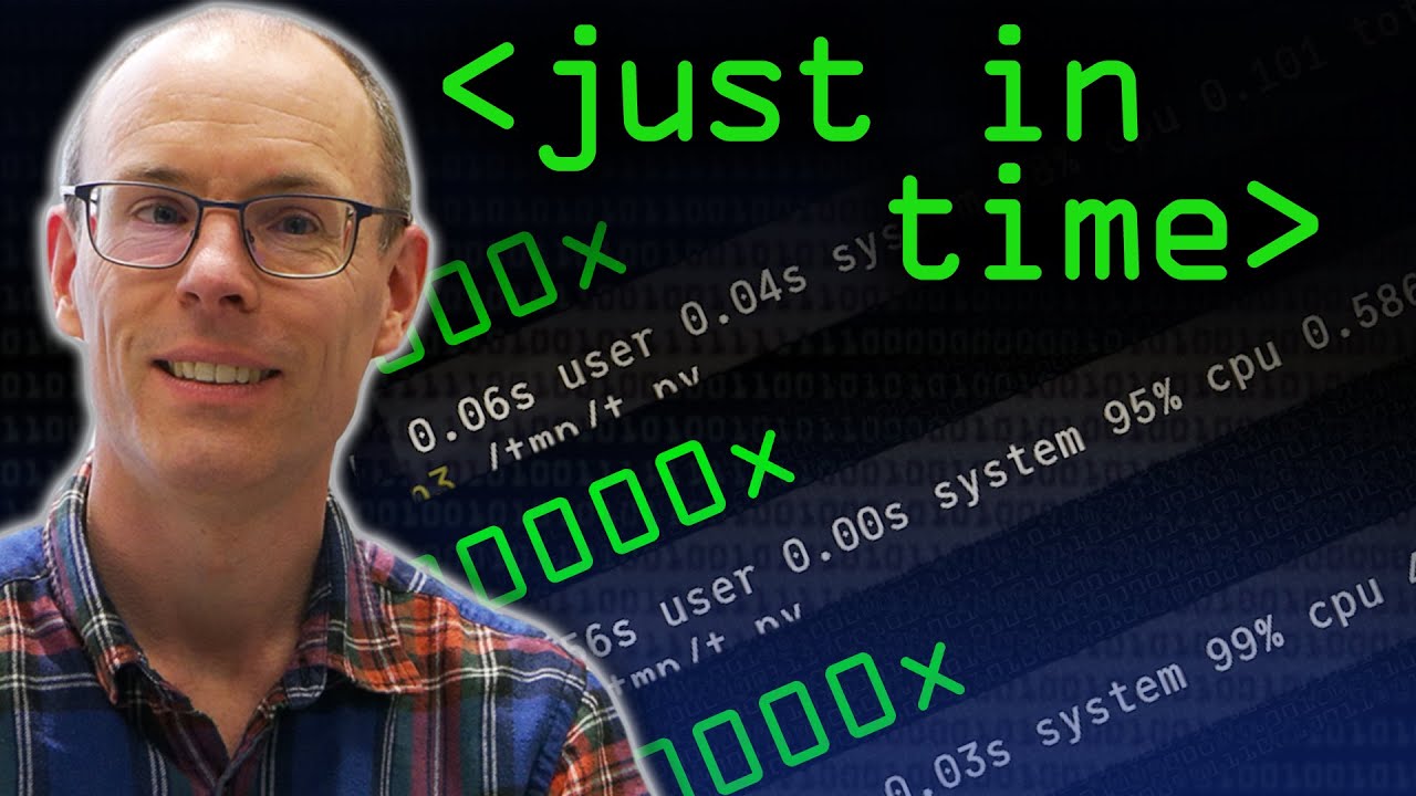 Just In Time Jit Compilers Computerphile Youtube