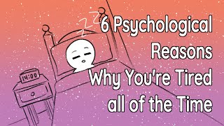 6 Reasons Why You're Tired All The Time