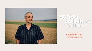 schauvorbei im Talk mit Kabarettist Thomas Maurer