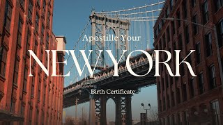 New York Birth Certificate Apostille | How to get a New York Birth Certificate Apostille