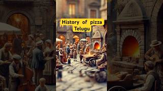 HISTORY OF PIZZA   #trending #telugu  #amazingfacts #bizzarefactsintelugu #fact2facttelugu