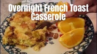 Overnight French Toast Casserole