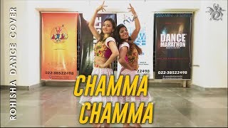CHAMMA CHAMMA | Bollywood Item Dance | ROHISHA CHOREOGRAPHY | Elli Avram | ENSEMBLE DANCE STUDIOS