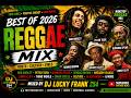 🔥HAPPY MADARAKA REGGAE NIGHT 2026 🇰🇪 | BEST KENYAN REGGAE MIX & DANCEHALL HITS🔥 | DJ LUCKY FRANK 254