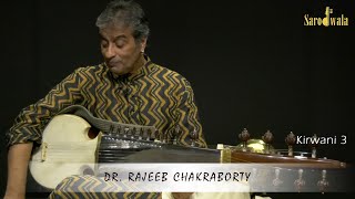 Sarodwala - Online Sarod Lessons | Dr. Rajeeb Chakraborty | Raaga Series | \