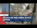 Hujan Es Disertai Angin Kencang Melanda Kota Depok