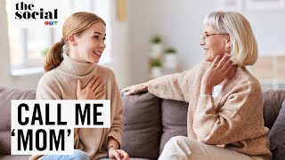 ‘Do I Have to Call My Mother-in-Law, Mom?’ | The Social