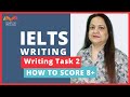 IELTS Writing | Writing Task 2 | How to score 8+ in Writing Task 2 with Dr Roma