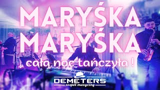 DEMETERS - Maryśka Maryśka (@kapelajafer cover) 2023 FOLK / BIESIADA / WESELE