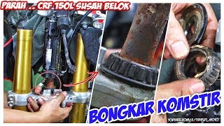 Bongkar Komstir CRF 150L Supermoto Bro Arry, Berat Seret Susah Belok