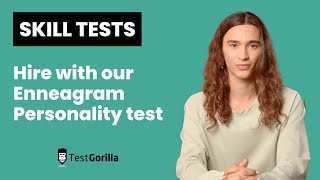 Use TestGorilla's Enneagram personality test to hire