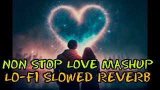 NON stop love Hindi Mashup - | Best of 90s Hits Songs | Kumar Sanu remix |Lo-fi slowed Reverb