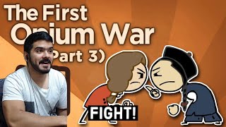 First Opium War - Gunboat Diplomacy - Extra History - #3 CG Reaction
