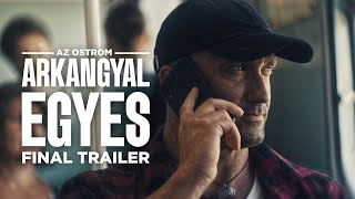 Az Ostrom: Arkangyal Egyes | Final Trailer