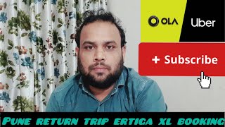 Pune Riturn Trip Ertiga XL Booking II Ola \u0026 Uber II #Aarifkvlog