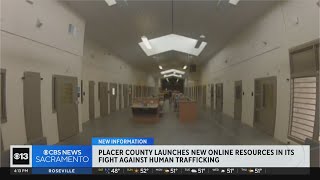 Placer County launches new online resources in its fight against human trafficking