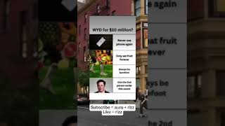 WYD Dor $10 Million?#funny #goviral