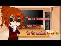 Dandys World toon handlers react to mains🤪😜😝🤑(requested)