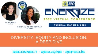 2022 FEO "Energize" Virtual Conference - Tuesday, March 8, 2022.