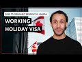 Working Holiday Visa in Canada Explained