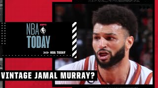 VINTAGE Jamal Murray back?! | NBA Today