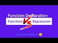 JavaScript Function Declaration Vs Function Expression