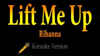 Rihanna - Lift Me Up Karaoke Version From Black Panther Wakanda Forever