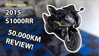 2015 S1000RR 50,000km Review. AWESOME Bike