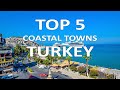 5 Best Coastal Towns You Should Visit in Turkey 🇹🇷 [4K Travel Guide]