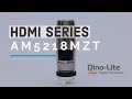 HDMI Digital Microscopes - Dino-Lite AM5218MZT(L) Series