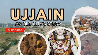 Ujjain: The Eternal City of Faith and Heritage