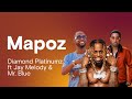 Diamond Platnumz Ft Mr. Blue & Jay Melody - Mapoz Lyric Video