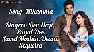 Nikamma Song (Lyrics) | Shilpa Shetty, Abhimanyu, Shirley | Javed Moshin, Dev, Payal, Danish