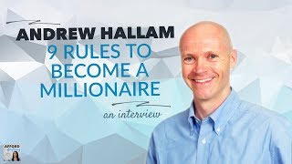 9 Rules to Becoming a Millionaire, with Andrew Hallam | Afford Anything Podcast (Ep. #60)