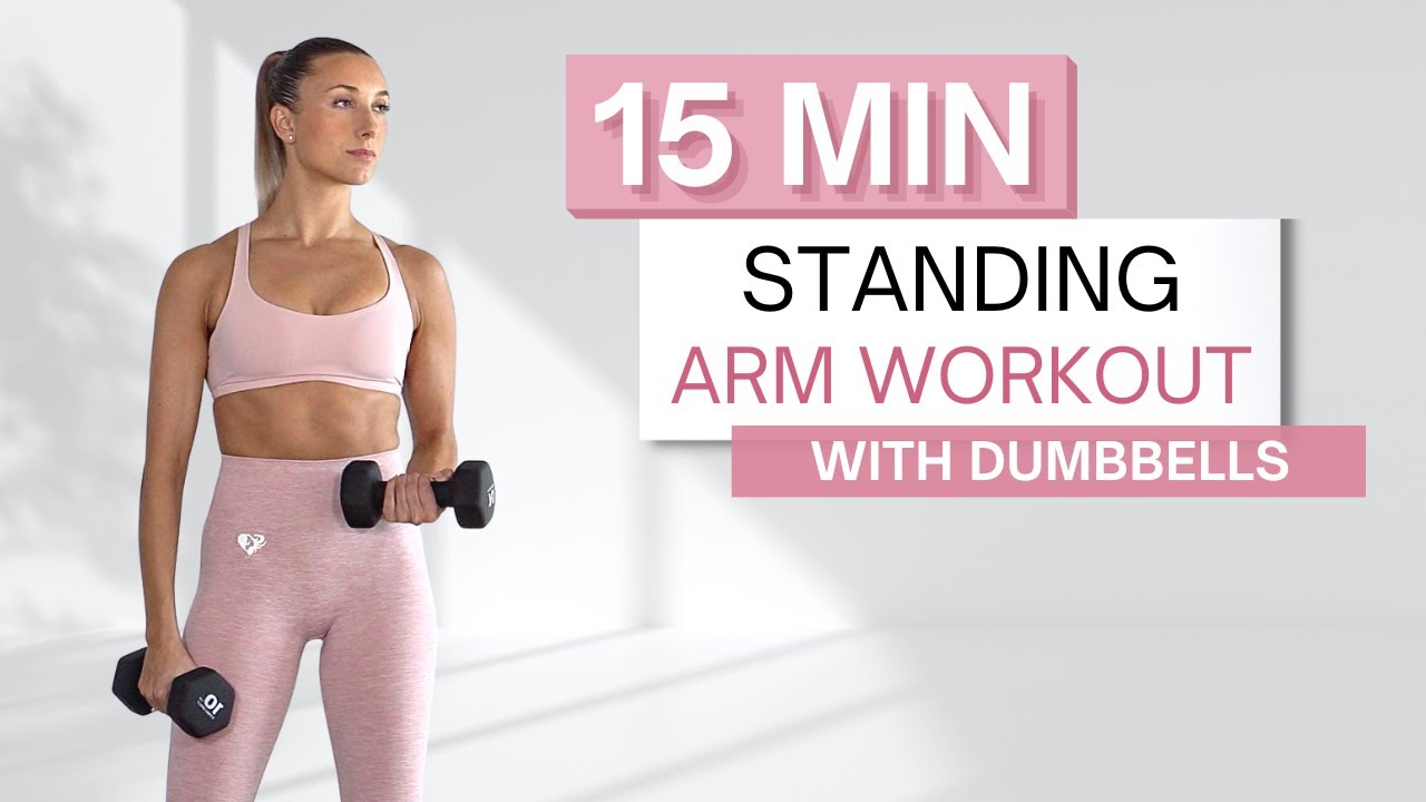 15 Min Standing Arm Workout With Dumbbells Shoulders Biceps And