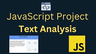 JavaScript Project: Text Analysis