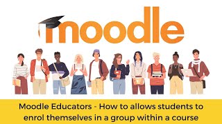 How to allows students to enroll themselves in a group within a course #moodle #Groups #teaching
