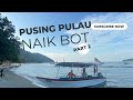 Boat trip pusing Pulau Pangkor