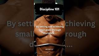 Discipline 101 #discipline #motivation #confidence #personalgrowth