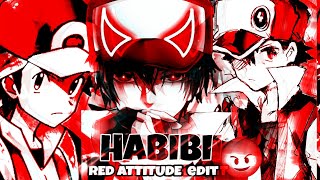 HABIBI ~ [ Red attitude status ] Red ~ Pokemon AMV  #pokemonamv #redamv #pokemonedit