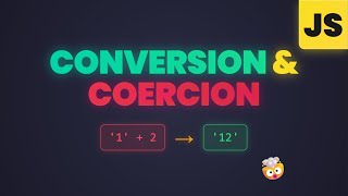JavaScript Type Conversion & Coercion (2025) | Episode 18