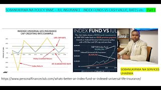 Ben Nkiko: SOBANUKIRWA NA INDEX UNIVERSAL INSURANCE(IUL)-  PART 1