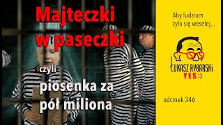 Majteczki w paseczki YES:)odcinek 346